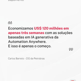 Caso Automation Anywhere & Petrobras_depoimento