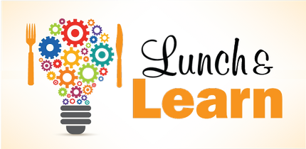 Lunch and Learn