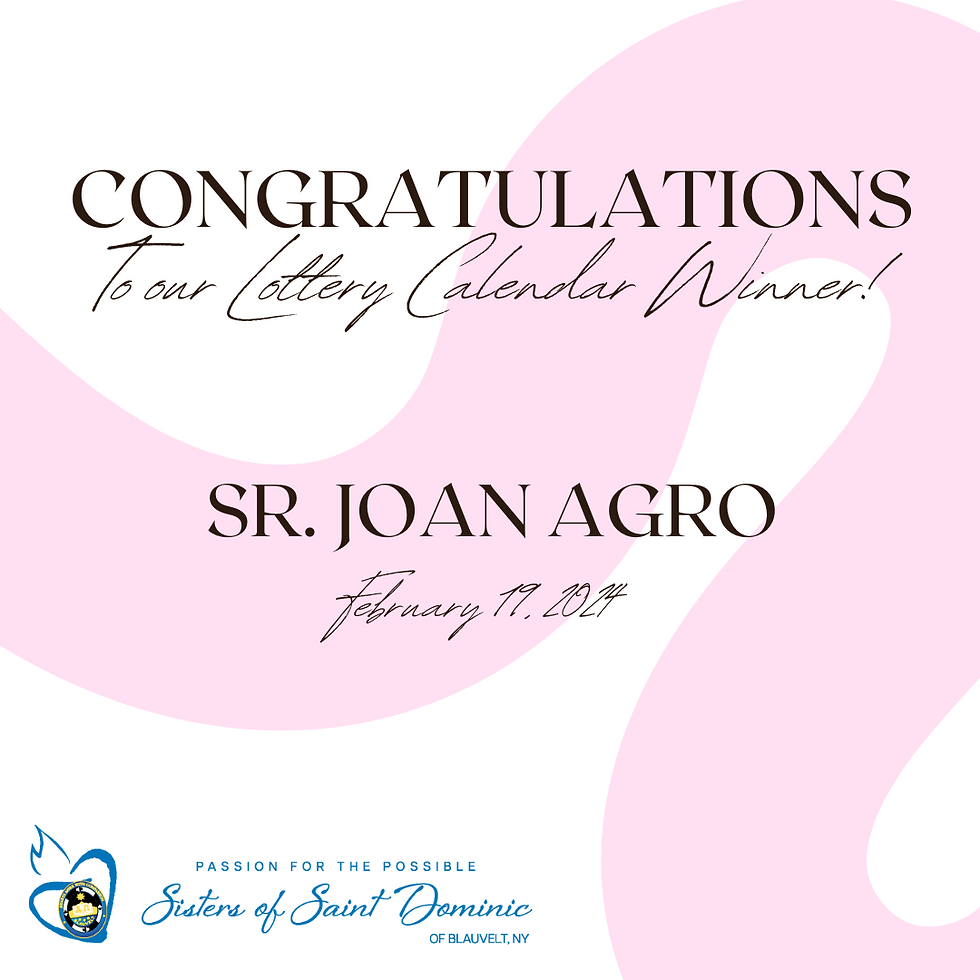 Sisters of Saint Dominic of Blauvelt, New York Lottery Calendar Winner