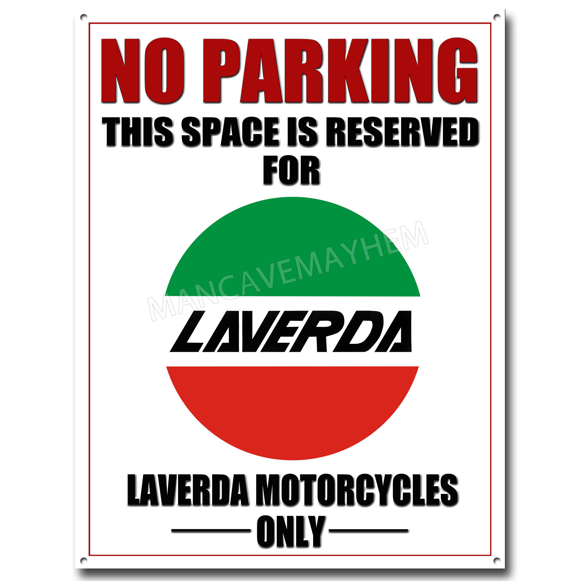 LAVERDA MOTORCYCLE PARKING METAL SIGN 16" X 12"