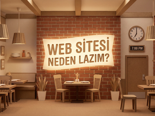 🚀 Restoran ve Kafeler İçin Web Sitesi Neden Artık Bir Lüks Değil, İhtiyaç?