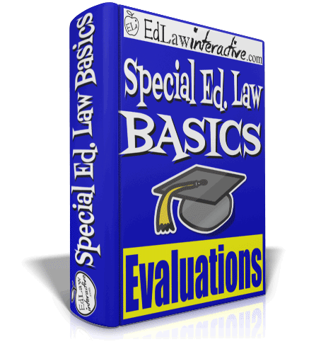 Special Ed. Basics: Evaluations
