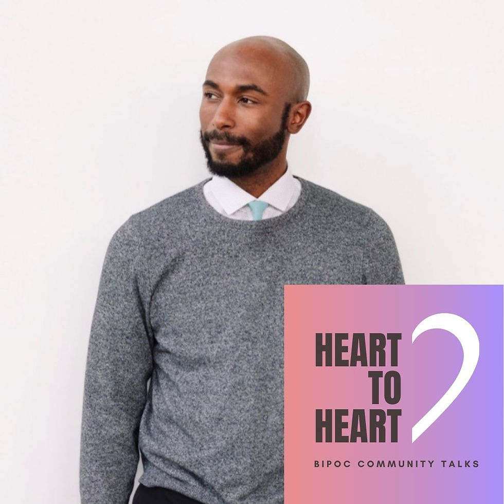 Heart to Heart: BIPOC Talks w/ Kary Youman
