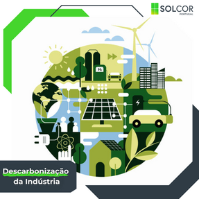 Descarbonização da Indústria: Caminho para um Futuro Sustentável