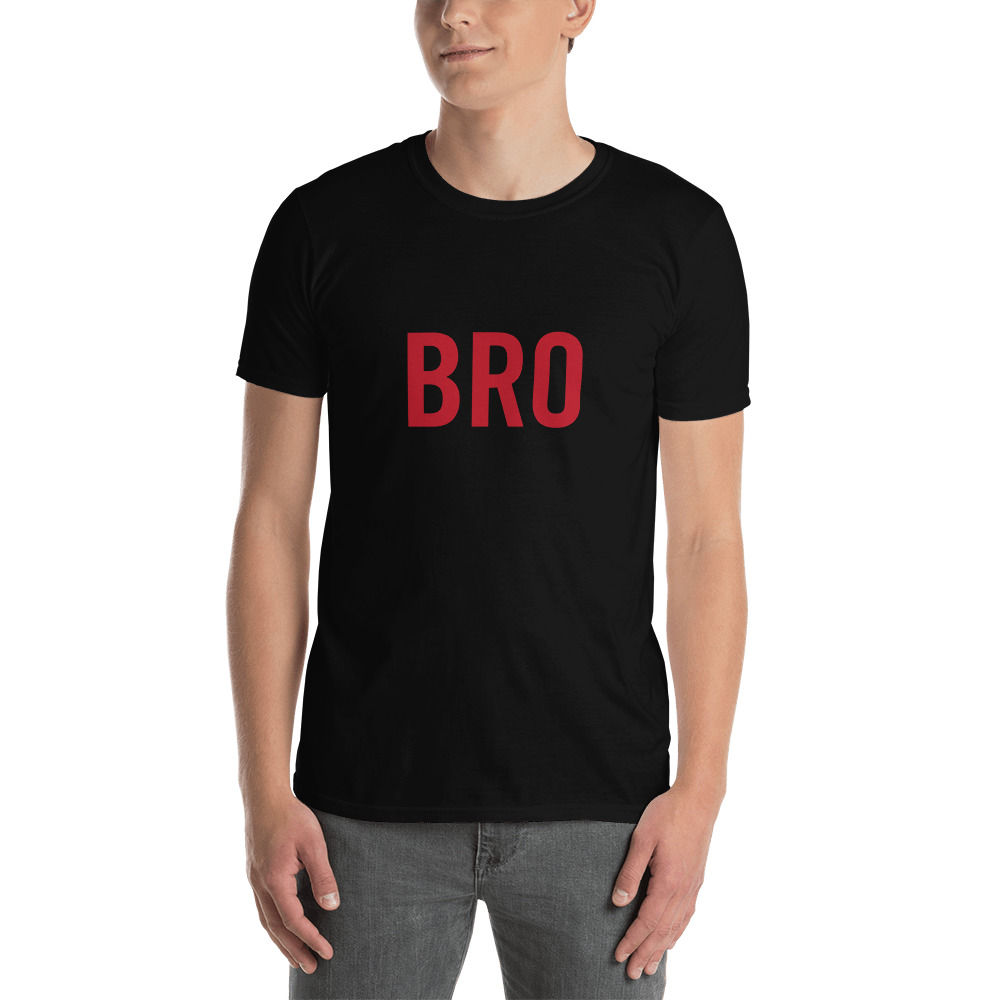 Bro T-Shirt