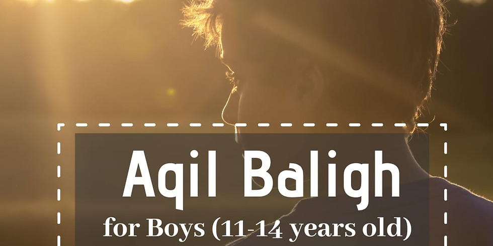 Aqil Baligh: Boys (June Holidays 2022)