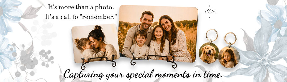 Capturing your special moments in time. Its more than just a photo. It's a call to "remember."
