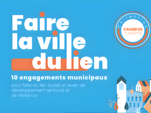 Municipales 2026 – 10 engagements pour faire du lien social une politique municipale structurante