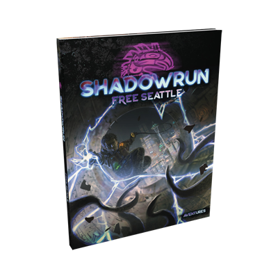 Shadowrun 6 : Free Seattle