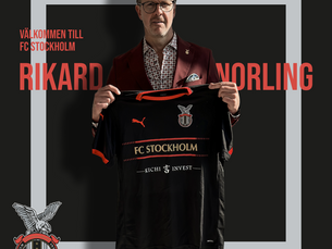 Rikard Norling - ny chefstränare för FC Stockholm!