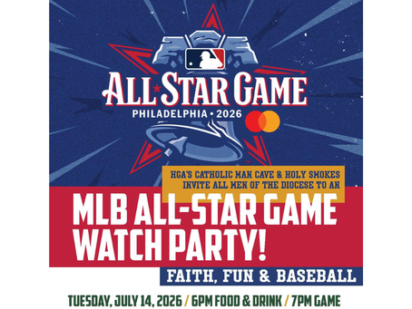 Catholic Man Cave & Holy Smokes MLB All Star Watch Party