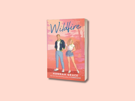 Wildfire: A Gripping Sequel to Icebreaker by Hannah Grace