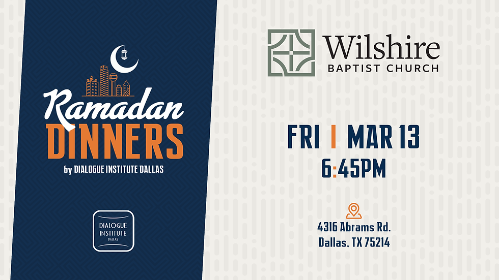 Ramadan Dinner at Wilshire Baptist Church