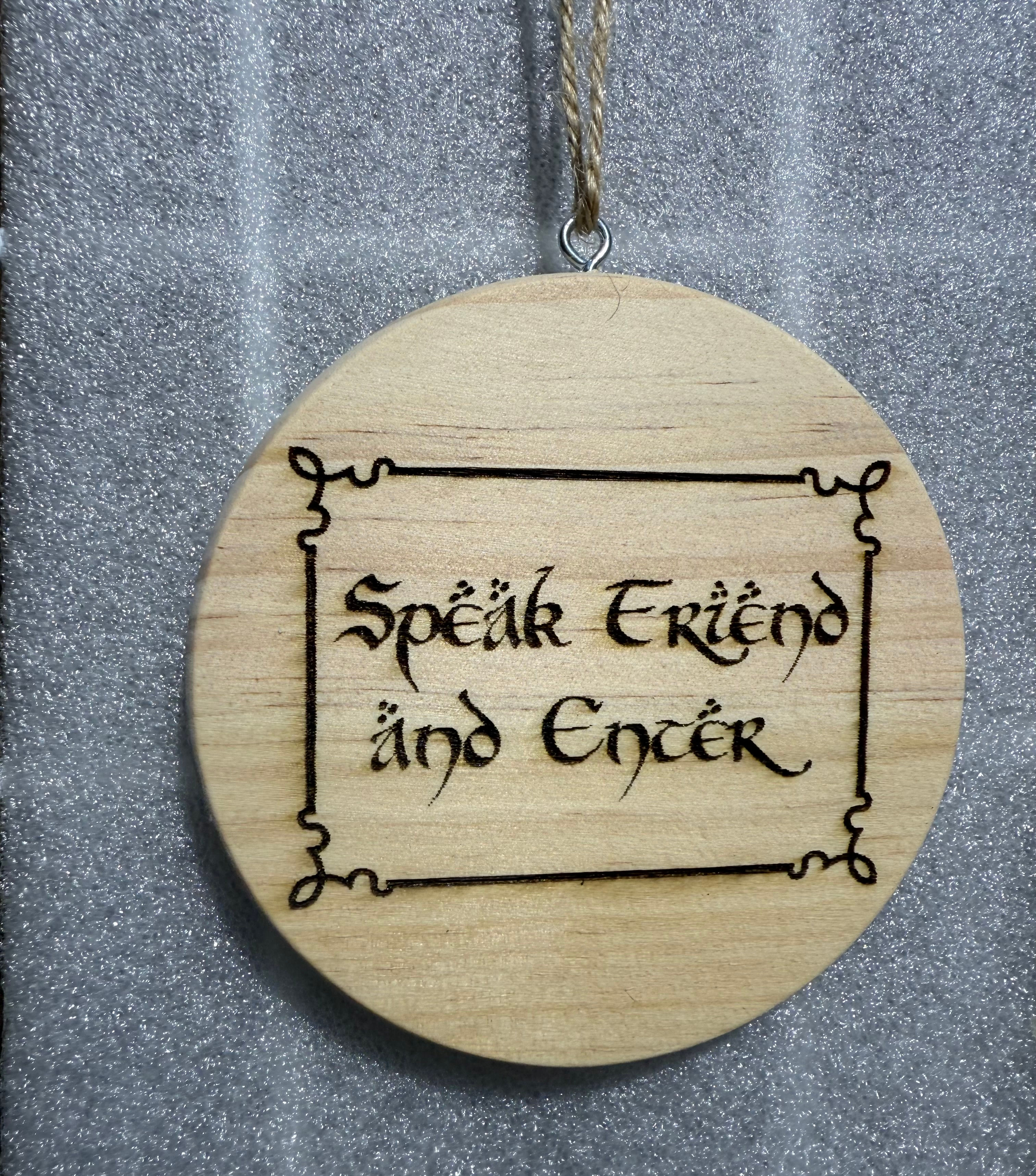 Speak Friend Ornament
