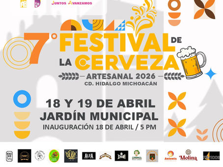 ¡Llega el sabor y la fiesta a Ciudad Hidalgo! Te invitamos al 7° Festival de la Cerveza Artesanal 2026