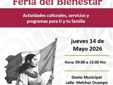¡Gran Feria del Bienestar en nuestro Municipio!
