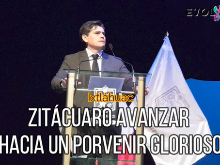 ZITÁCUARO AVANZAR HACIA UN PORVENIR GLORIOSO: IXTLÁHUAC