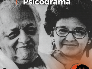 Celebrando 103 Anos de Psicodrama: O Legado de Moreno e Zerka