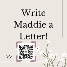 Write Maddie a Letter!