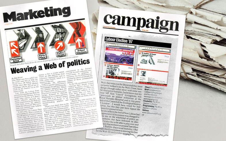 Labour Party 1997 Election website positive press clippings in ‘Marketing’ and ‘Campaign’ magazines with site page examples
