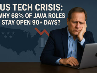 US Tech Crisis: Why 68% of Java Roles Stay Open 90+ Days?