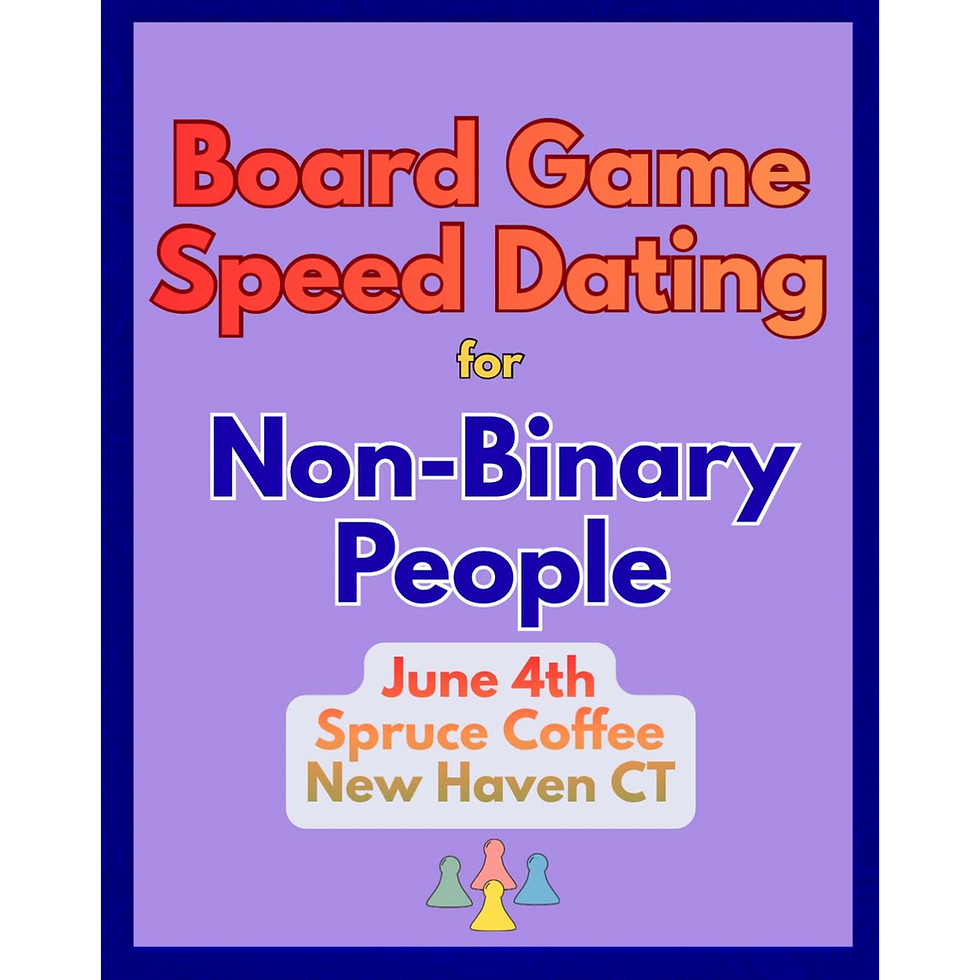 Board Game Speed Dating for Non-Binary People