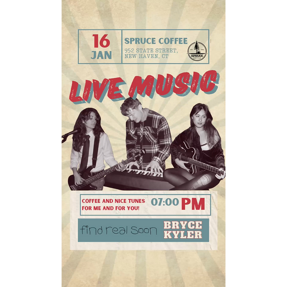Live Music (Find Real Soon, Bryce Kyler)