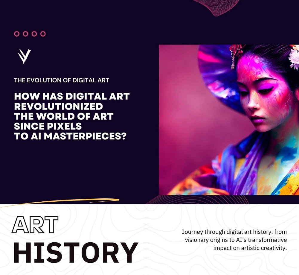 YV Art | How has digital art revolutionized the world of art since ...
