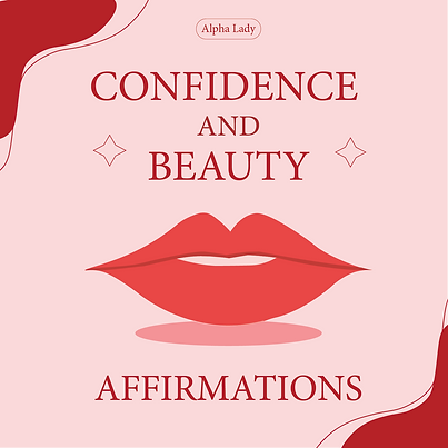 3. Confidence and beauty affirmations.png