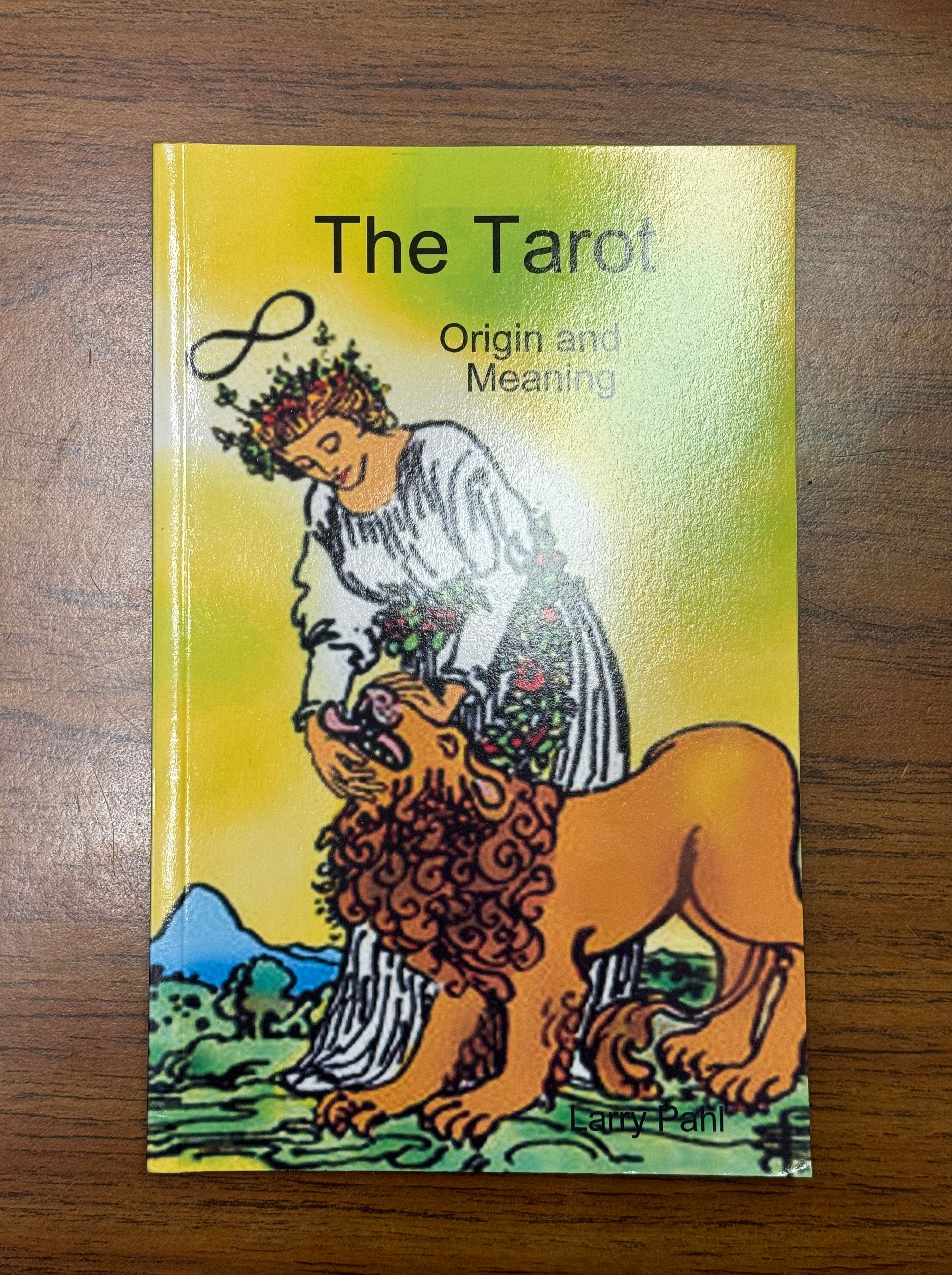 The Tarot: Origin and Meaning