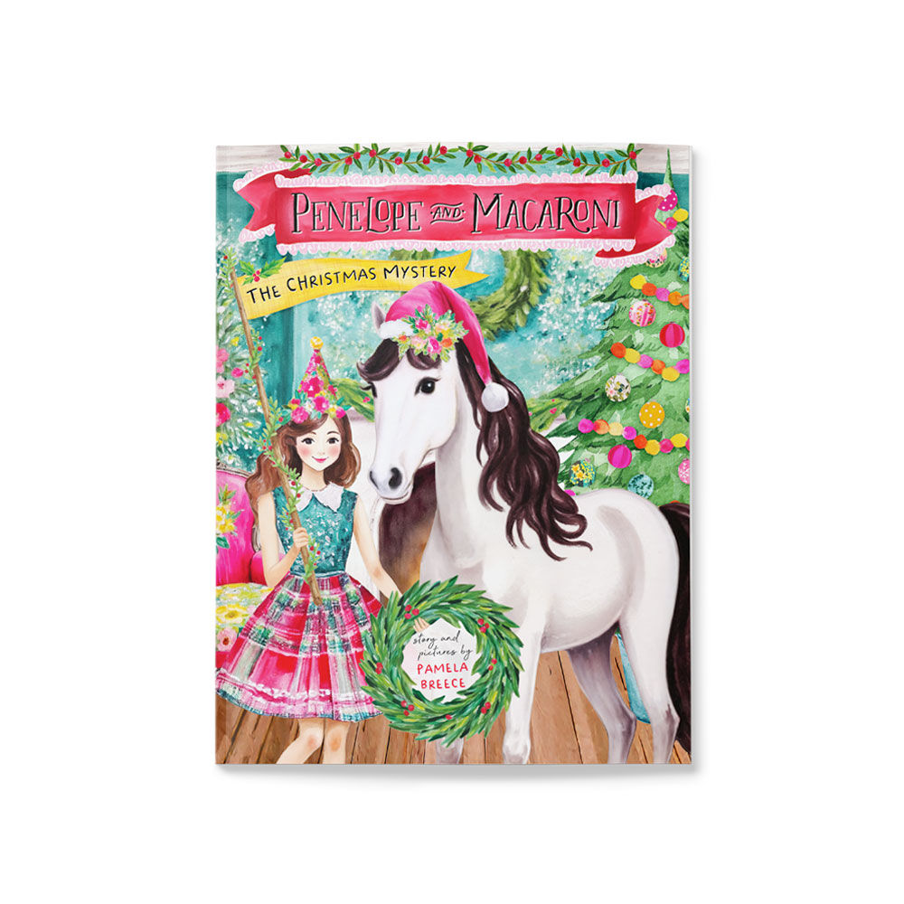 Penelope and Macaroni: The Christmas Mystery - Signed Copy