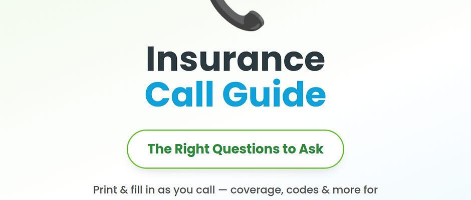 Insurance Call Guide - FREE