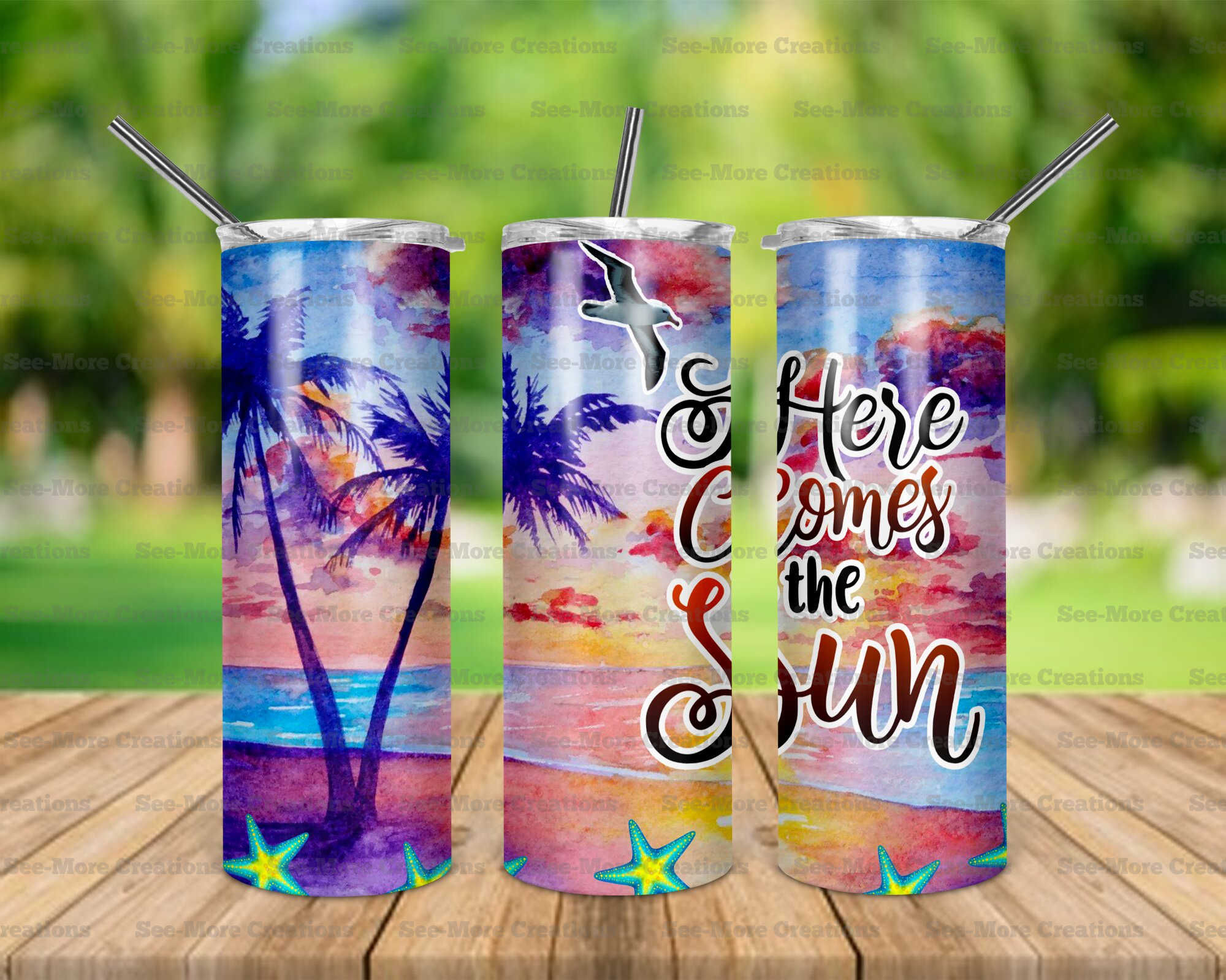 Here Comes The Sun #1 Skinny Tumbler