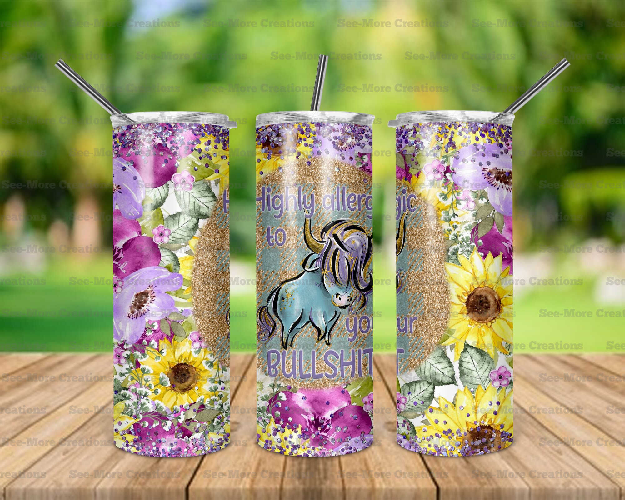 Highly Allergic To Your Bullshit #1 Glitter Print Skinny Tumbler