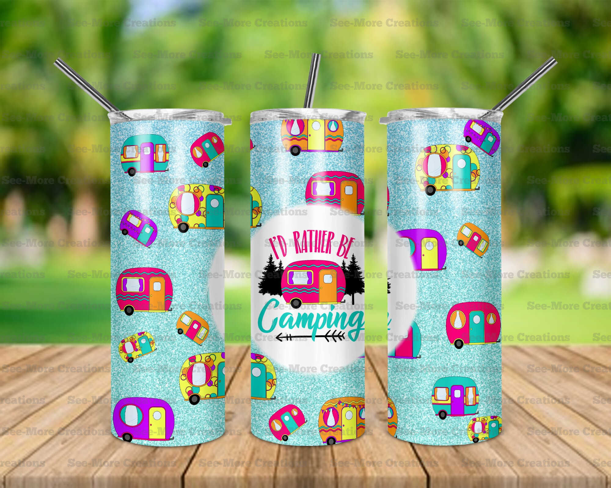 I'd Rather Be Camping #1 Glitter Print Skinny, Sippy & Kids Tumblers