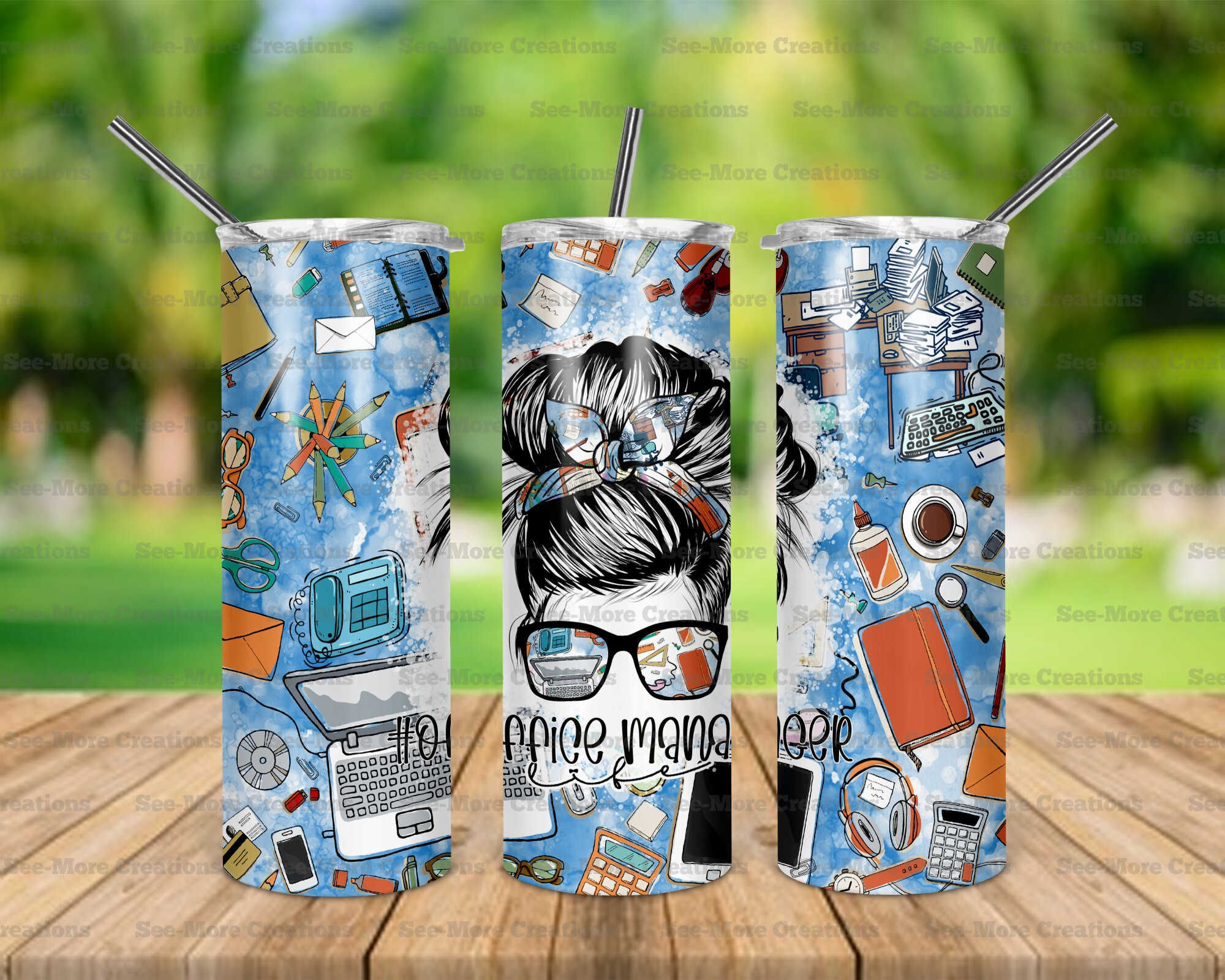 Office Manager Life #1 Messy Bun Skinny Tumbler