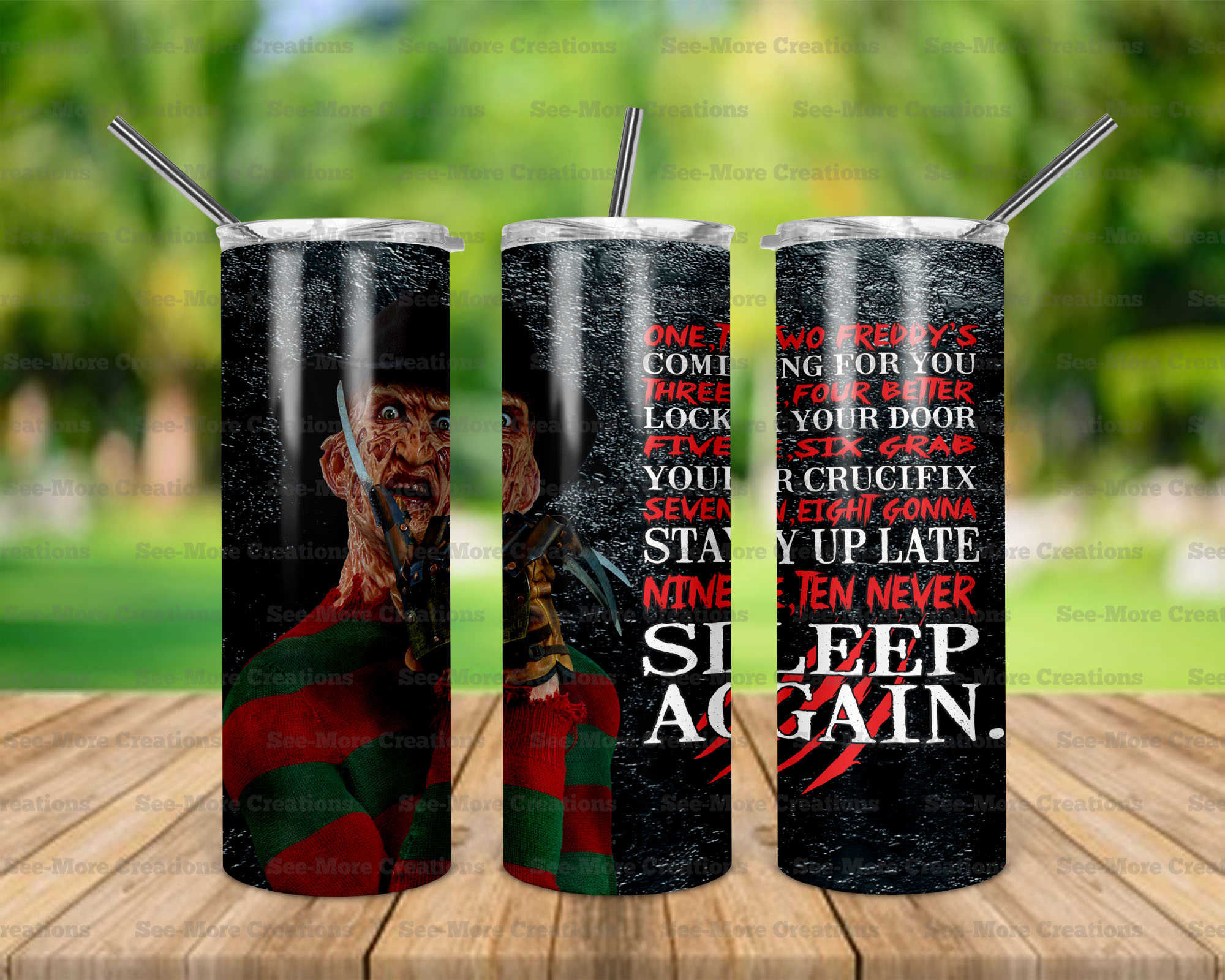 Freddy Krugger #11 One Two Freddy's Coming For You Skinny & Kids Tumblers