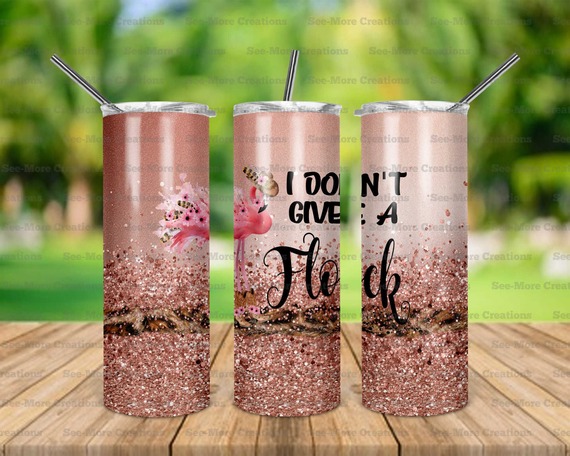 I Don't Give A Flock #2 Flamingos Glitter Print Skinny Tumbler