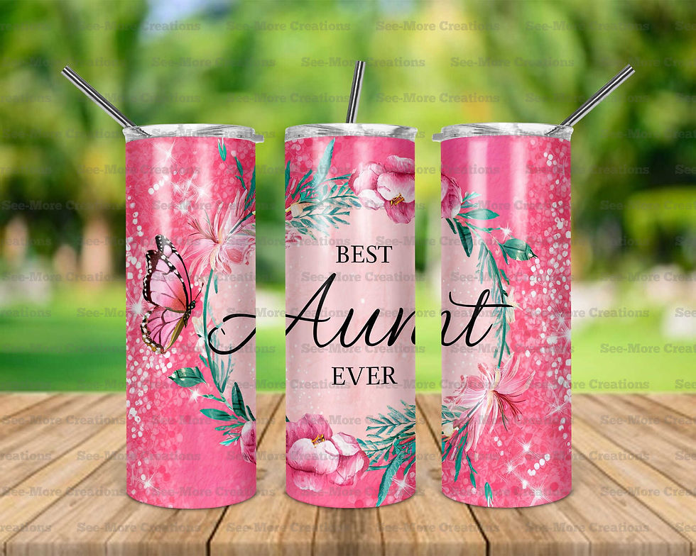 Best Aunt Ever #2 Pink Flowers & Butterflies Glitter Print Skinny Tumbler
