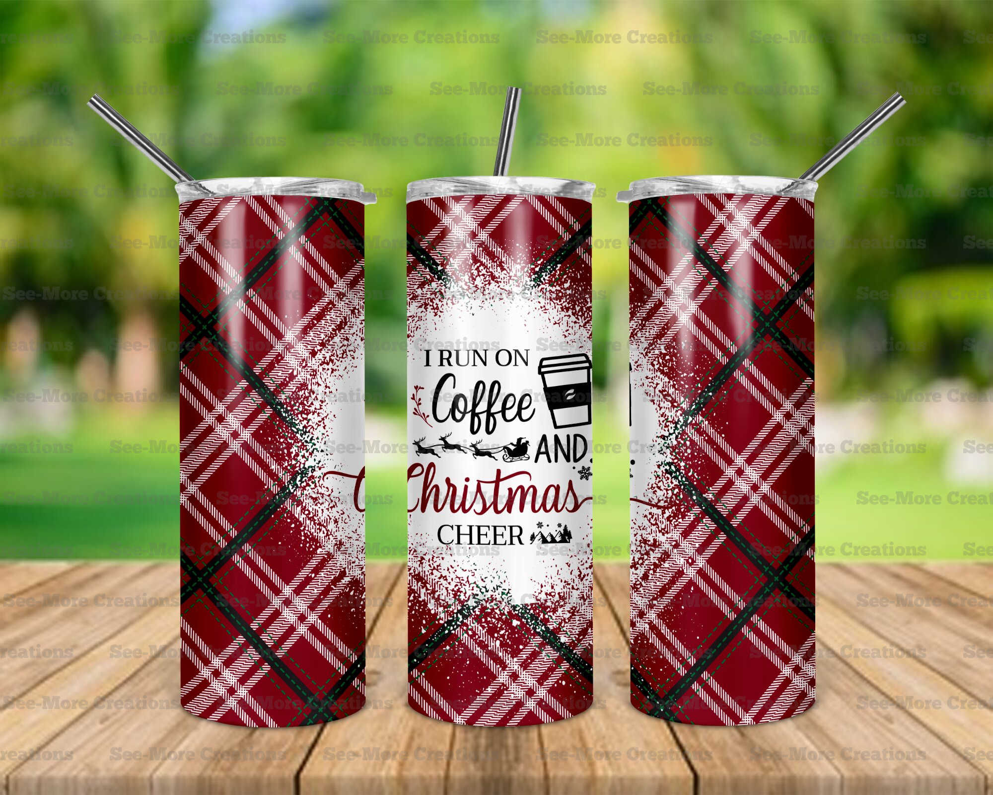 I Run On Coffee And Christmas Cheer #14 Plaid Skinny Tumbler
