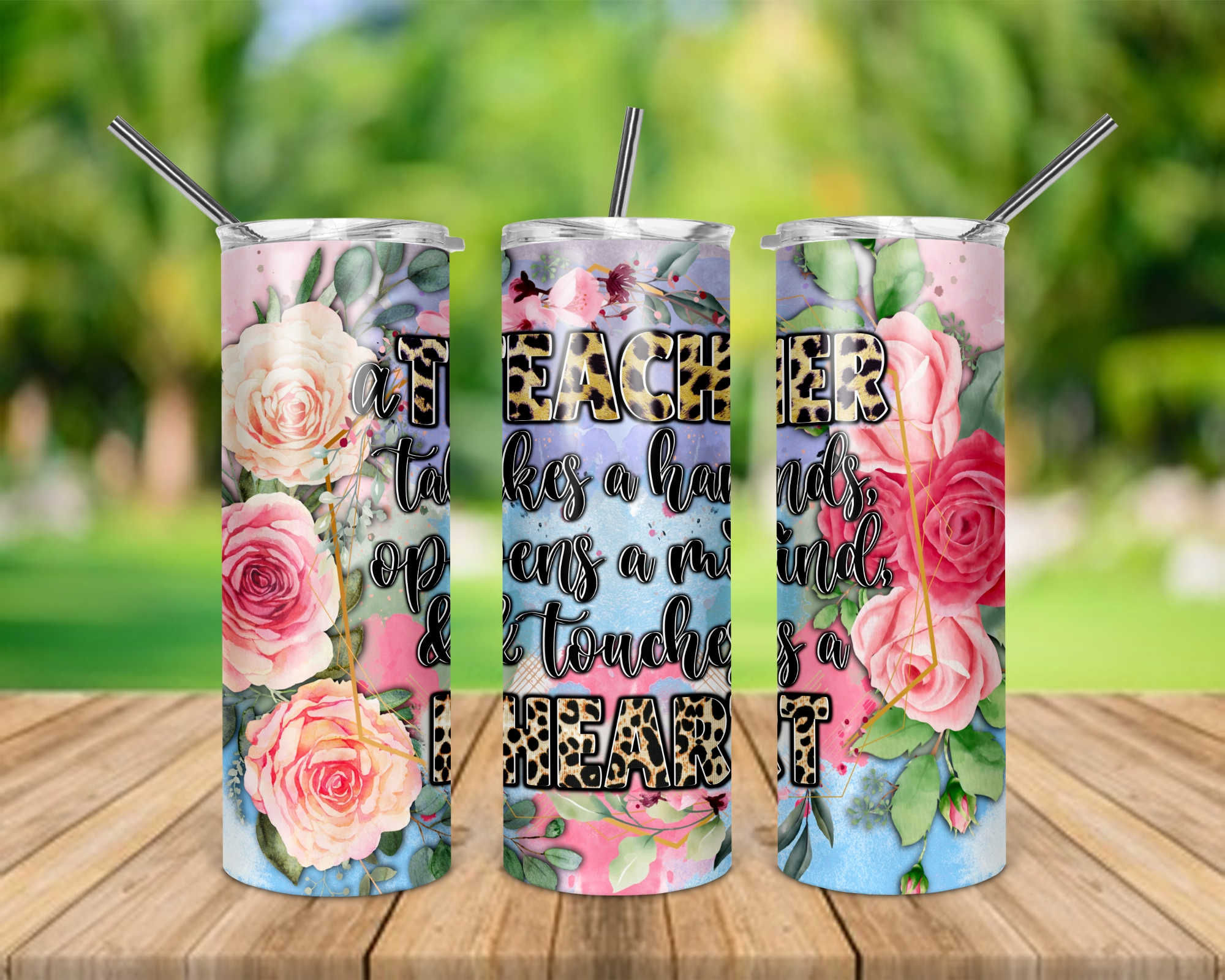 A Teacher Takes a Hand Opens a Mind Pink Roses 20 oz Skinny Tumbler