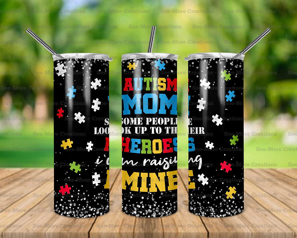 Some People Look Up To Their Heros I'm Raising Mine #1 Autism Mom Skinny Tumbler