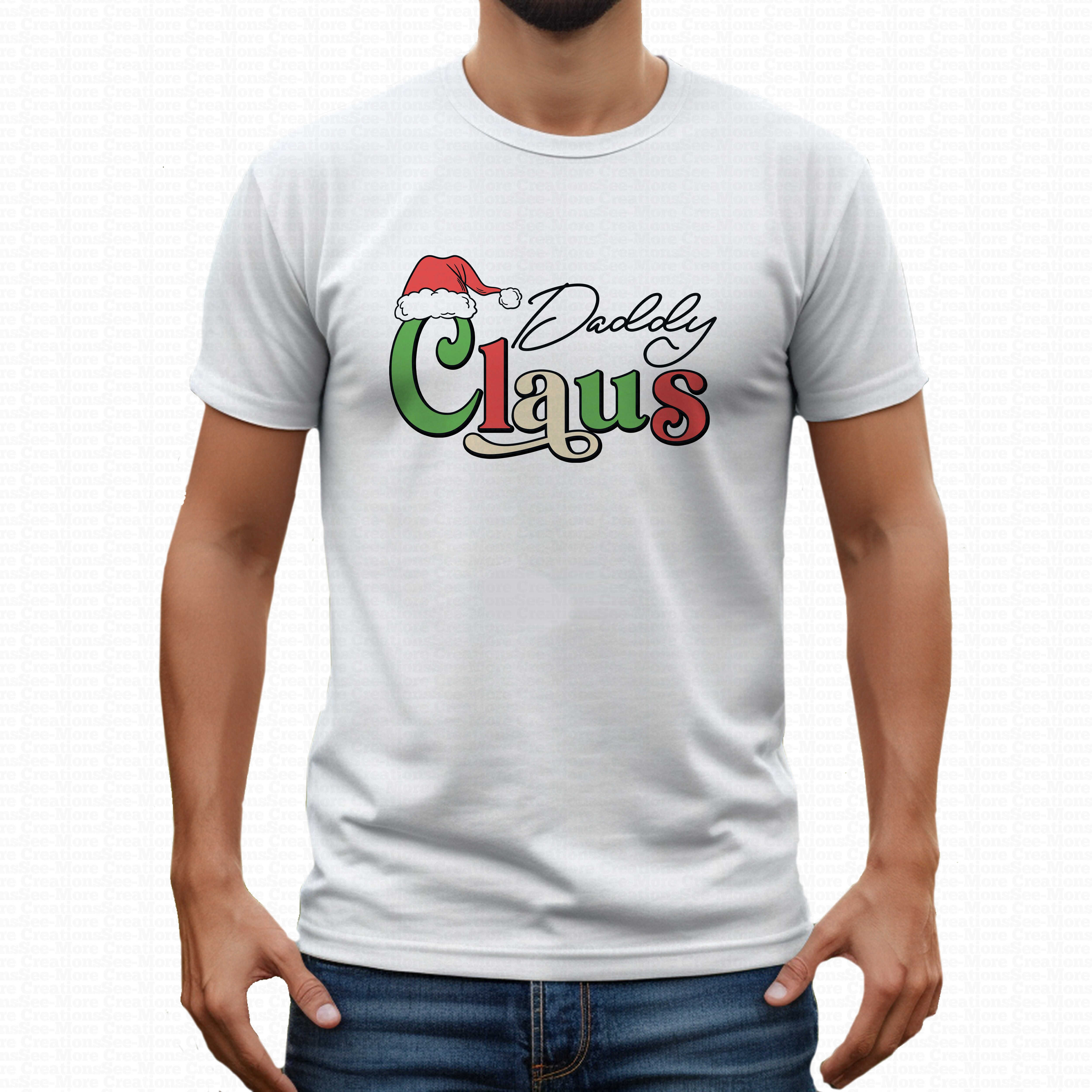 Daddy Claus #2 Men's Christmas Shirt
