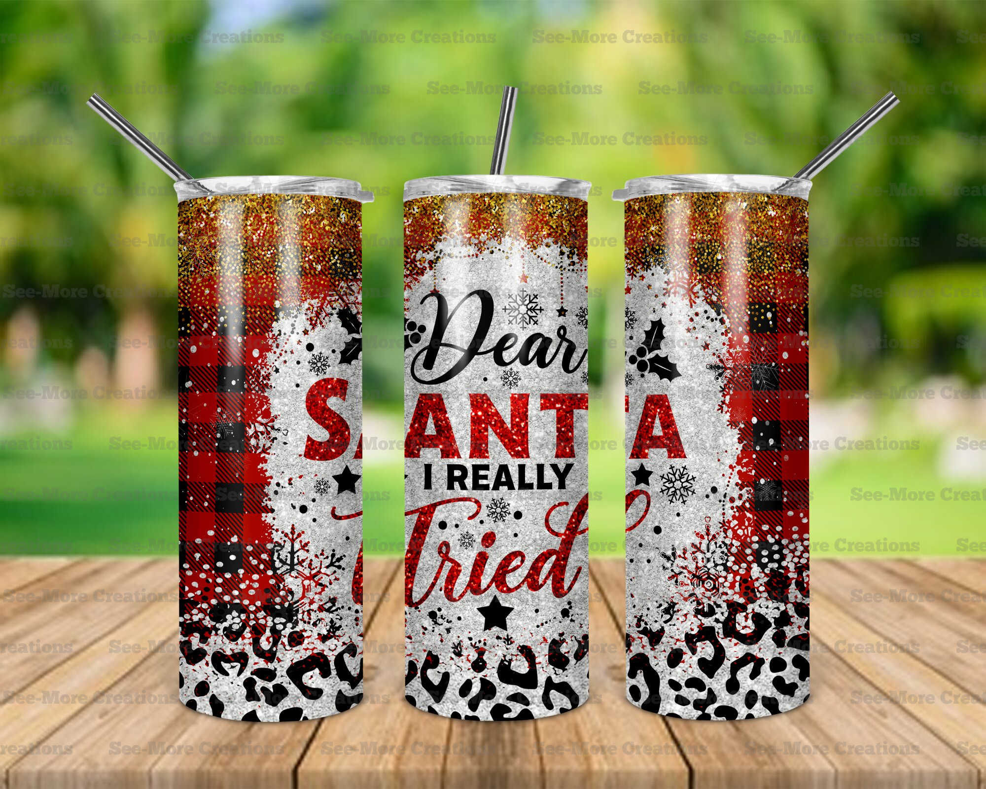 Dear Santa I Really Tried #2 Leopard Print Glitter Print Skinny Tumbler