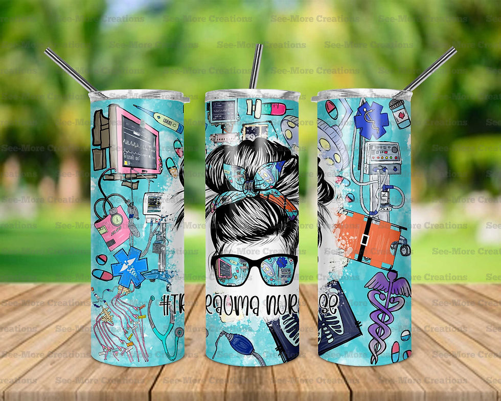 Trauma Nurse #1 Messy Bun Skinny Tumbler