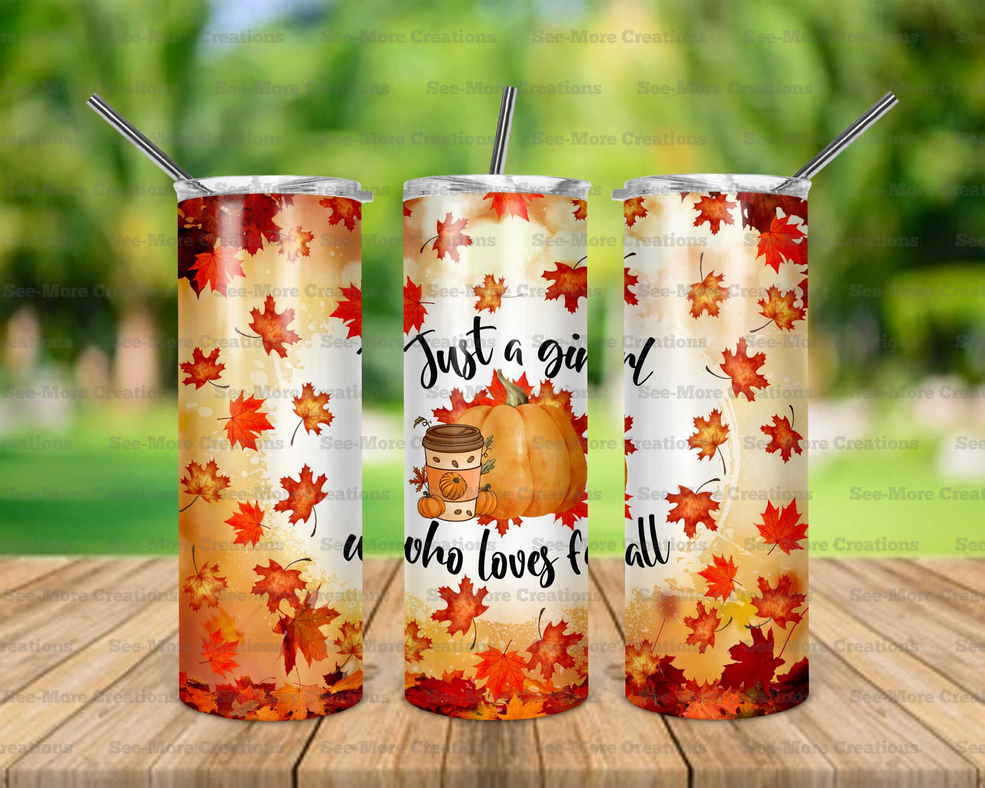 Just A Girl Who Loves Fall #23 Skinny & Kids Tumblers