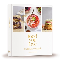 Food You Love Slipcased Set  By Sara Goldstein (Author) Rorie Weisberg (Author)