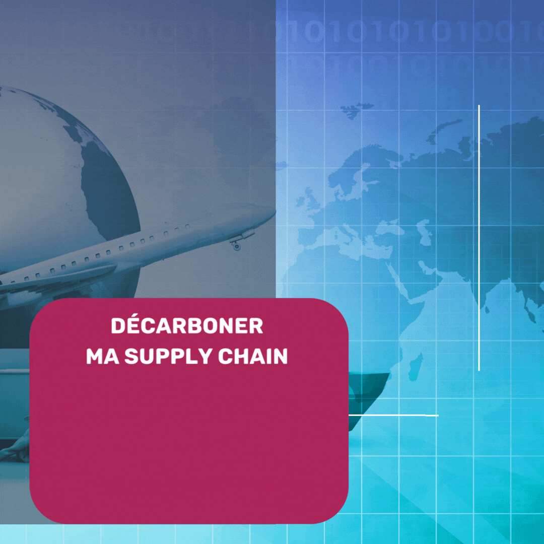 Décarboner ma supply chain