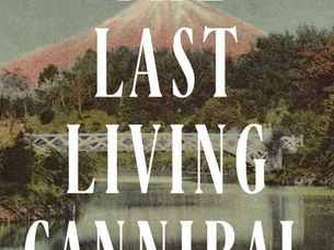 The Last Living Cannibal by Airana Ngarewa