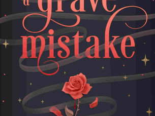 A Grave Mistake by Steffanie Holmes